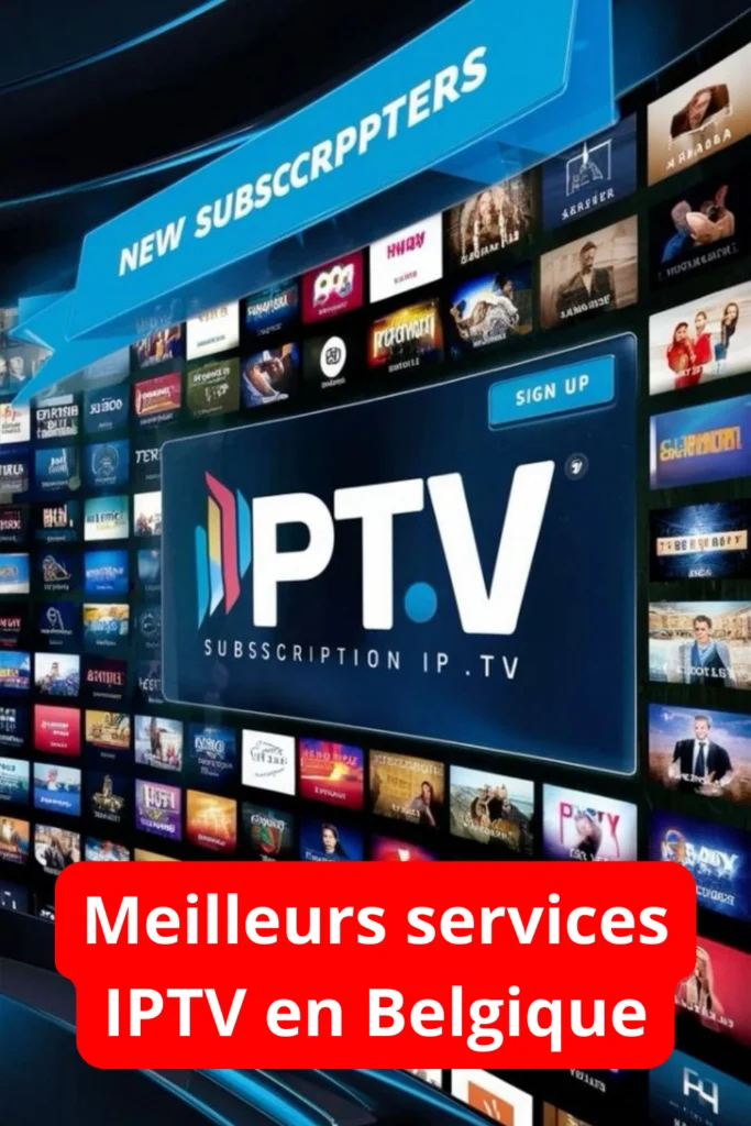 Meilleurs services IPTV Belgie