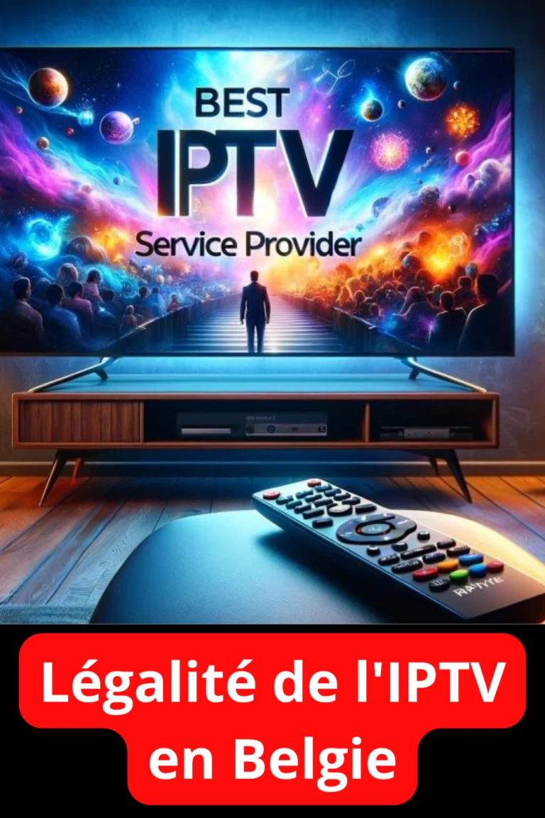 Légalité de l'IPTV en Belgie