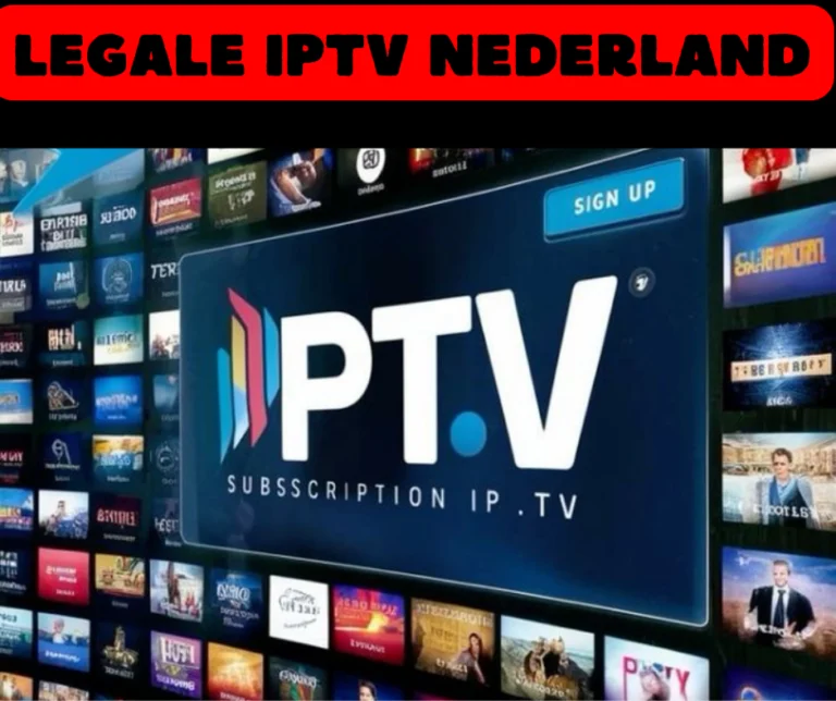 Legale IPTV nederland