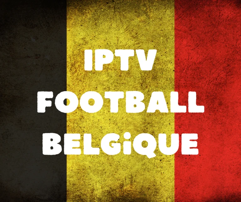 IPTV football Belgique