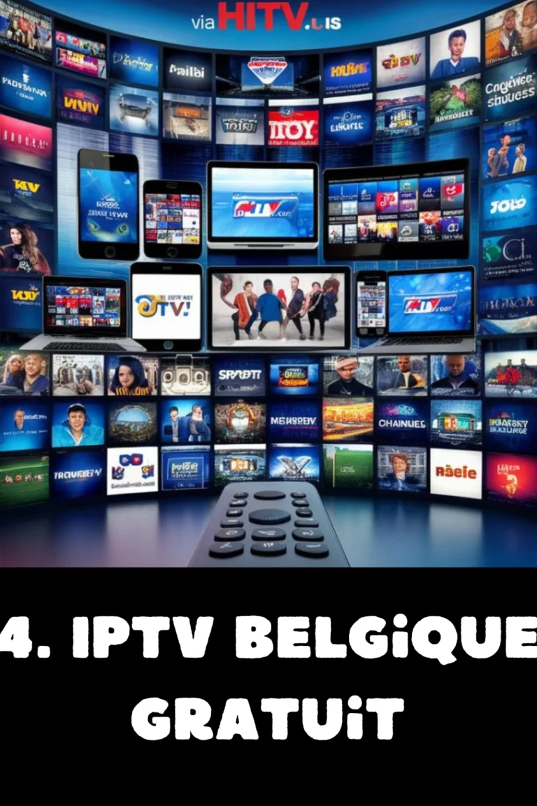 4. IPTV Belgique iptv gratuit